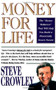 Money For Life by Steve Crowley, 9780671797836