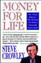 Money For Life by Steve Crowley, 9780671797836