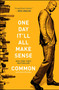 One Day It'll All Make Sense by Common, Adam Bradley, 9781451625882