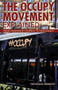 The Occupy Movement Explained by Nicholas Smaligo, 9780812698558
