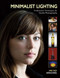 Minimalist Lighting (Professional Techniques for Studio Photography) by Kirk Tuck, 9781584282501