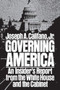 Governing America by Joseph A. Califano, 9781416552116