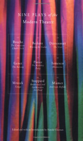 Nine Plays of the Modern Theater (Includes: Waiting for Godot; The Visit; Tango; The Caucasian Chalk Circle; The Balcony; Rhinoceros; et al) by Harold Clurman, 9780802150325