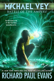 Michael Vey 3 (Battle of the Ampere) by Richard Paul Evans, 9781442475120