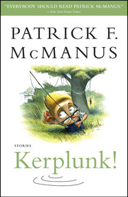 Kerplunk! (Stories) by Patrick F. McManus, 9780743280501