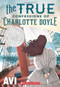 The True Confessions of Charlotte Doyle (Scholastic Gold) by Avi, 9780545477116