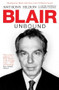 Blair Unbound by Peter Snowdon, Anthony Seldon, 9781847390905