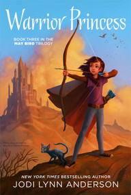 Warrior Princess by Jodi Lynn Anderson, 9781442495807