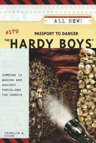 Passport to Danger by Franklin W. Dixon, 9780689857799