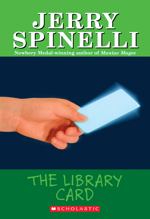 The Library Card by Jerry Spinelli, 9780590386333