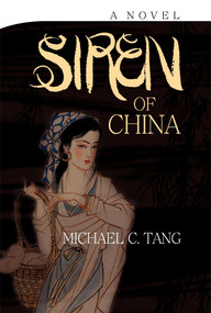 Siren of China by Michael Tang, 9781602202047