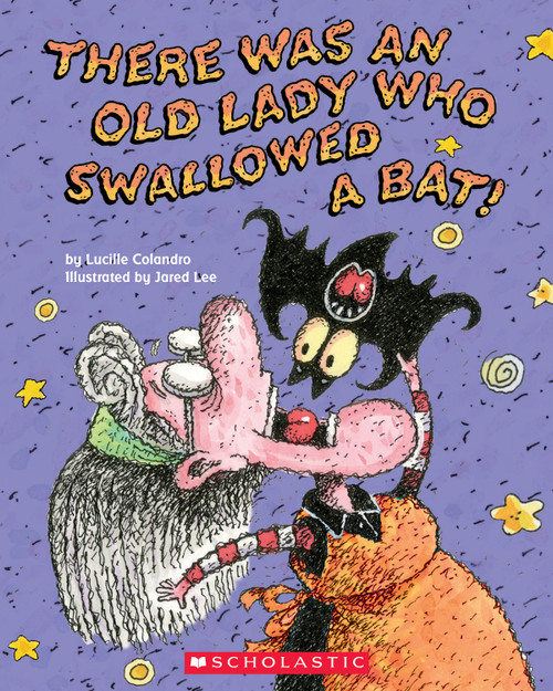 There Was an Old Lady Who Swallowed a Bat! by Lucille Colandro, Jared Lee, 9780439737661
