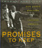Promises to Keep: How Jackie Robinson Changed America (How Jackie Robinson Changed America) by Sharon Robinson, 9780439425926