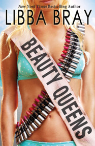 Beauty Queens by Libba Bray, 9780439895989