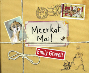 Meerkat Mail by Emily Gravett, Emily Gravett, 9781416934738