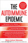 The Autoimmune Epidemic by Donna Jackson Nakazawa, Douglas Kerr, 9780743277761