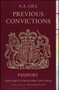 Previous Convictions (Assignments from Here and There) by A.A. Gill, 9781416572497