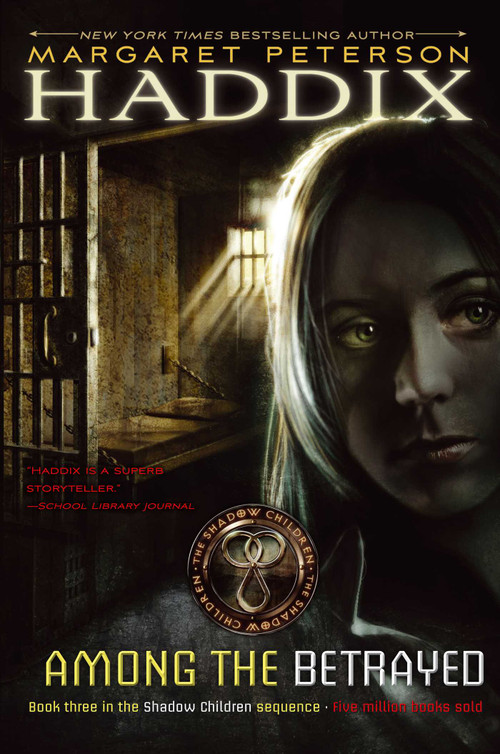 Among the Betrayed by Margaret Peterson Haddix, 9780689839092