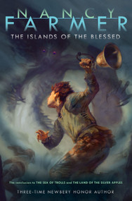 The Islands of the Blessed - 9781416907374 by Nancy Farmer, 9781416907374