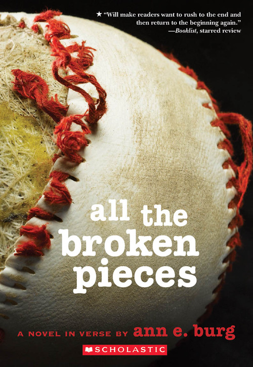 All the Broken Pieces by Ann E. Burg, 9780545080934