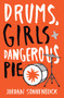 Drums, Girls, and Dangerous Pie by Jordan Sonnenblick, 9780545722865