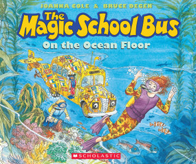 The Magic School Bus on the Ocean Floor by Joanna Cole, Bruce Degen, 9780590414319
