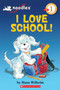 Noodles: I Love School (Scholastic Reader, Level 1) (I Love School!) by Hans Wilhelm, 9780545134743