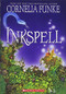 Inkspell (Inkheart Trilogy, Book 2) by Cornelia Funke, 9780439554015