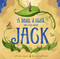 A Bean, a Stalk and a Boy Named Jack by William Joyce, Moonbot, William Joyce, Kenny Callicutt, 9781442473492