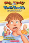 Tooth Trouble (Ready, Freddy! #1) by Abby Klein, John McKinley, 9780439555968