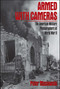 Armed With Cameras by Peter Maslowski, 9780684863986