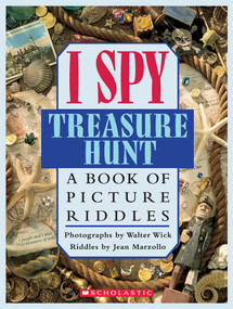 I Spy Treasure Hunt: A Book of Picture Riddles by Jean Marzollo, Walter Wick, 9780439042444