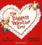The Biggest Valentine Ever by Steven Kroll, Jeni Bassett, 9780439764193