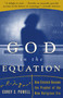 God in the Equation (How Einstein Transformed Religion) by Corey Powell, 9780684863498