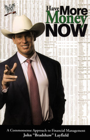Have More Money Now by John Layfield, 9780743466332