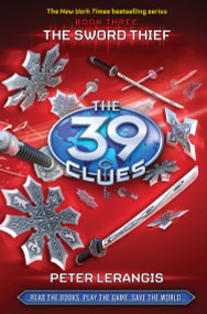 The Sword Thief (The 39 Clues, Book 3) - 9780545060431 by Peter Lerangis, 9780545060431