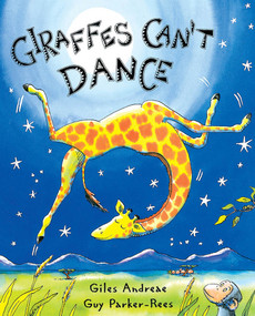 Giraffes Can't Dance by Giles Andreae, Guy Parker-Rees, 9780439287197