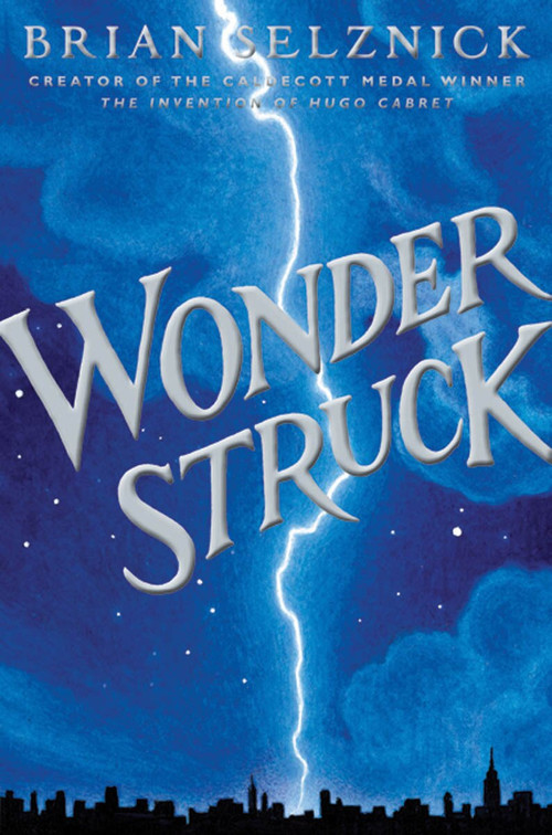 Wonderstruck by Brian Selznick, Brian Selznick, 9780545027892