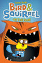 Bird & Squirrel On the Run by James Burks, 9780545312837