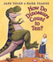 How Do Dinosaurs Count to Ten? by Jane Yolen, Mark Teague, 9780439649490