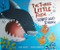 The Three Little Fish and the Big Bad Shark by Ken Geist, Julia Gorton, 9780439719629