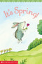 It's Spring! by Samantha Berger, Pamela Chanko, Melissa Sweet, 9780439442381