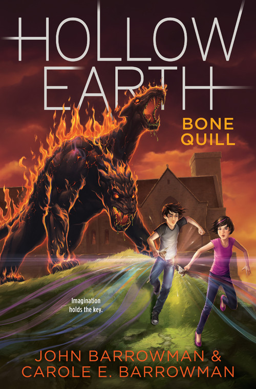 Bone Quill - 9781442489288 by John Barrowman, Carole E. Barrowman, 9781442489288