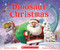 Dinosaur Christmas by Jerry Pallotta, Howard McWilliam, 9780545433600