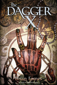 The Dagger X by Brian Eames, 9781442468566