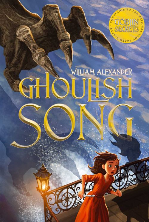 Ghoulish Song by William Alexander, 9781442427303
