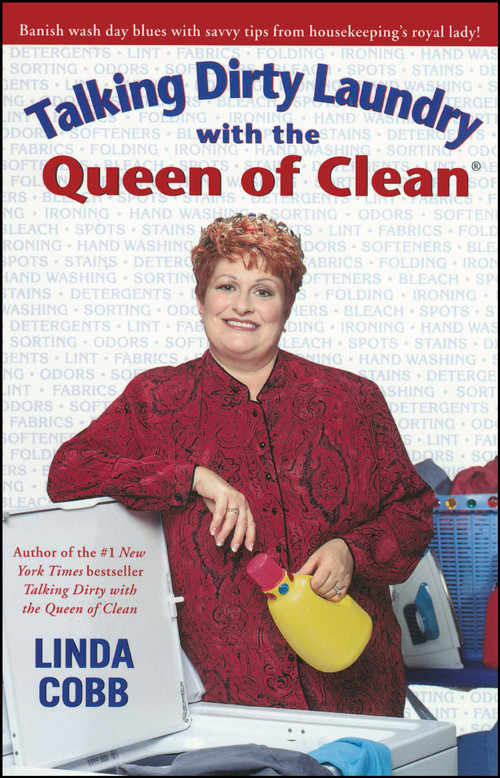 Talking Dirty Laundry With The Queen Of Clean by Linda Cobb, 9780743418324