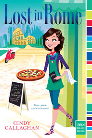 Lost in Rome by Cindy Callaghan, 9781481426039