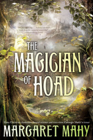 The Magician of Hoad - 9781416978084 by Margaret Mahy, 9781416978084
