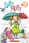 Silly Milly (Scholastic Reader, Level 1) by Wendy Cheyette Lewison, Nadine Bernard Westcott, 9780545068598